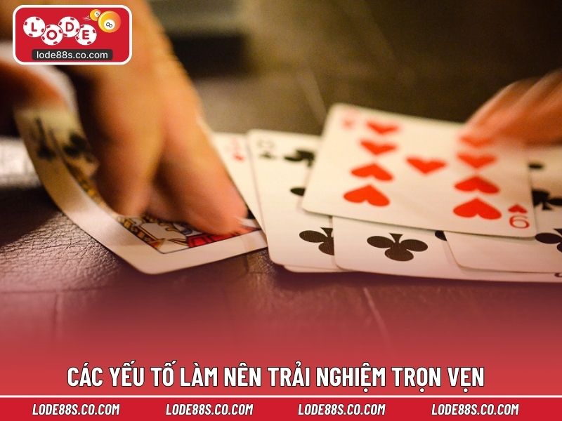 Các yếu tố làm nên trải nghiệm trọn vẹn trên nền tảng