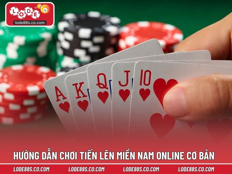 Hướng dẫn chơi tiến lên miền Nam online cơ bản