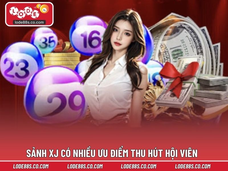 Sảnh XJ có nhiều ưu điểm thu hút hội viên